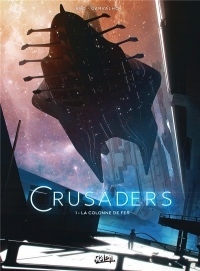 Crusaders 01 - La Colonne de fer