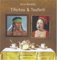 Tifortou & Touforti