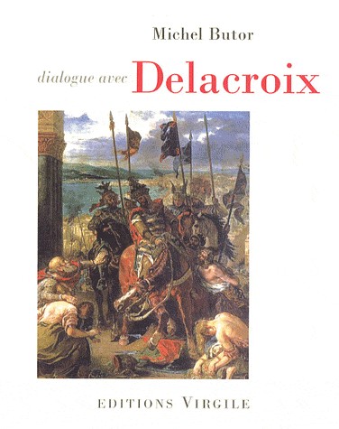 Dialogue avec Delacroix