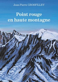 Point rouge en haute montagne