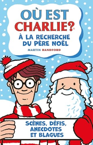 Où est Charlie ? 'À la recherche du Père Noël