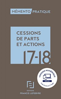 MEMENTO CESSIONS DE PARTS ET ACTIONS 2017-2018