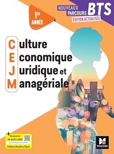 Nouveaux Parcours - Culture économique juridique et managériale CEJM - BTS 1 - Ed.2025 - Livre élève