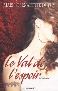 Le val de l'espoir