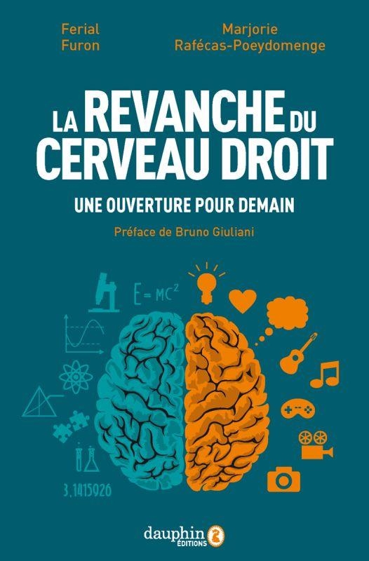 La revanche du cerveau droit: sortir de l'enlisement matérialiste