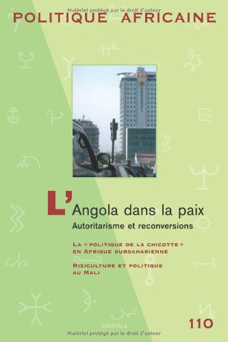 Politique Africaine N-110-L'Angola dans la paix