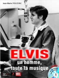 Elvis, un homme, toute la musique : Volume 1, 1953-1968 (1CD audio)