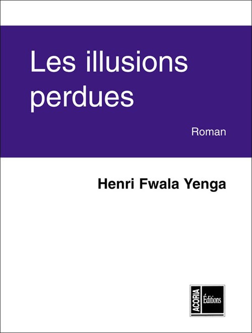 les illusions perdues