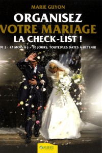 Organisez votre mariage - La check-list !