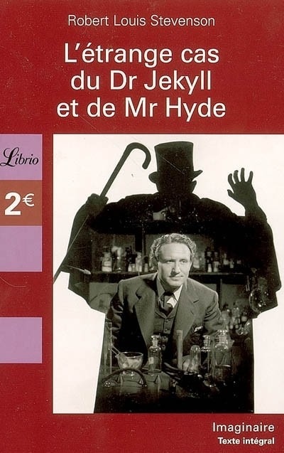 L'étrange cas du Dr Jekyll et de Mr Hyde