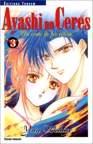 Ayashi No Ceres, tome 3