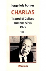 Charlas. Teatrul Di Coliseo Buenos Aires 1977. Vol.I+Ii