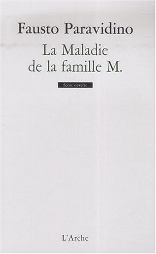 La Maladie de la famille M.