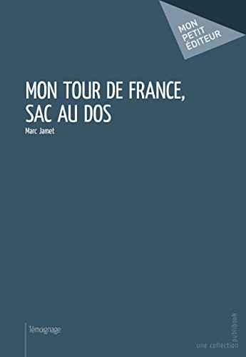 Mon tour de France, sac au dos
