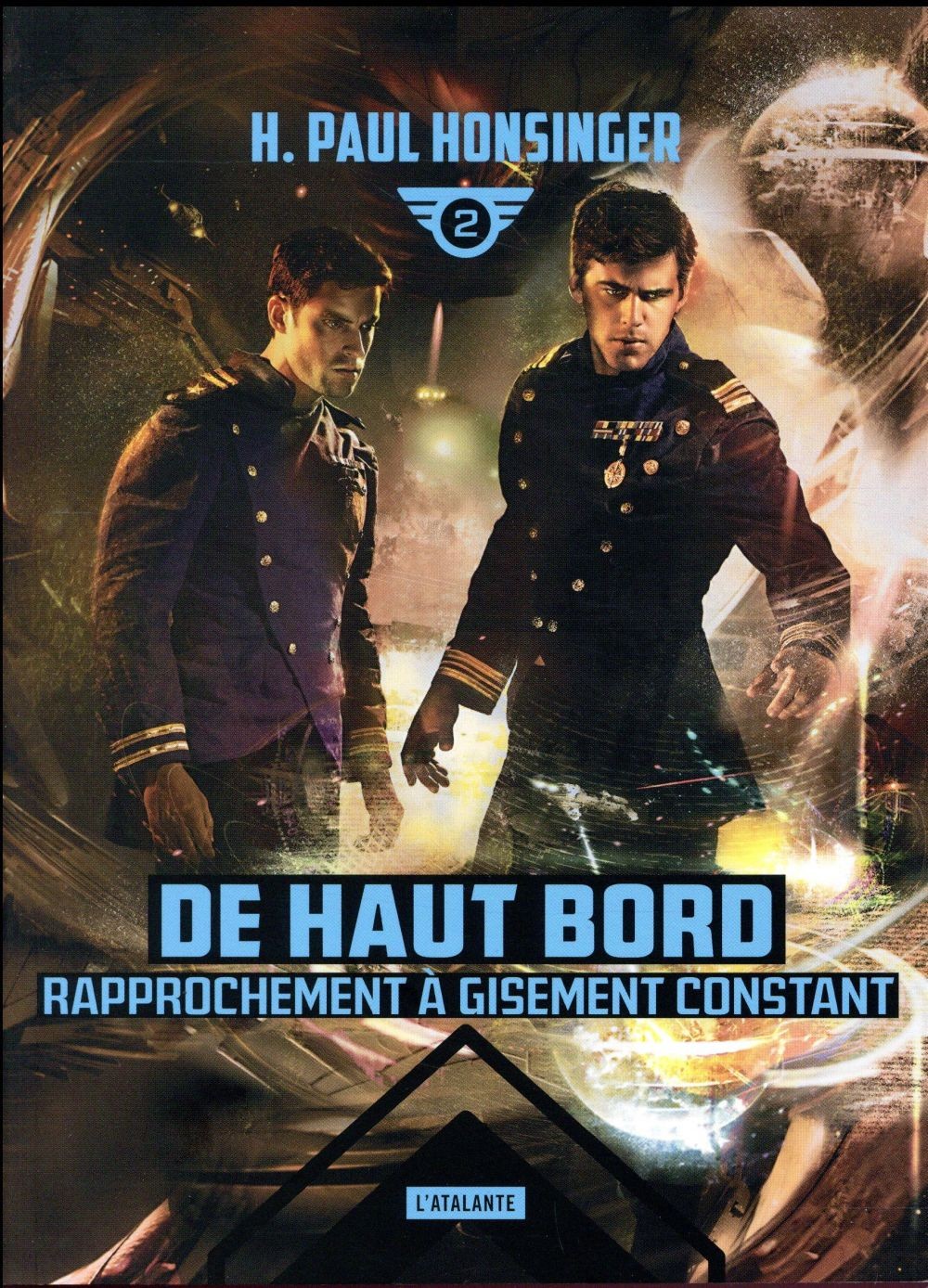 De haut bord, Tome 2 : Rapprochement à gisement constant