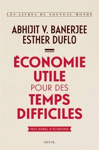 Economie utile pour des temps difficiles
