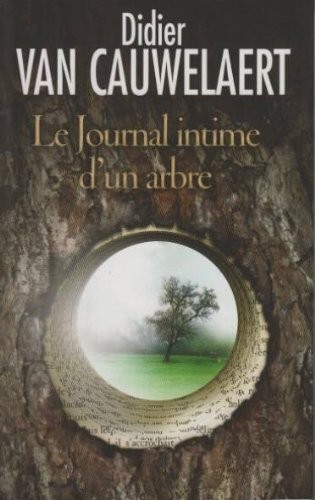 Le journal intime d'un arbre