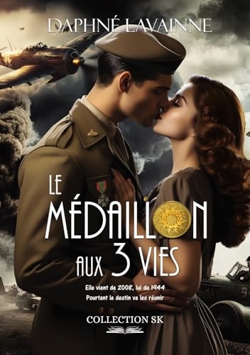 Le médaillon aux trois vies