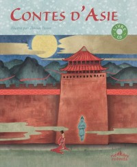 Contes d'Asie (1CD audio)