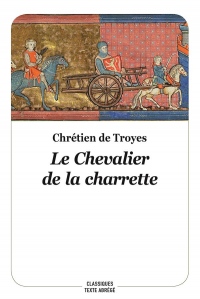 Le chevalier de la charrette (Texte abrégé, nouvelle édition)