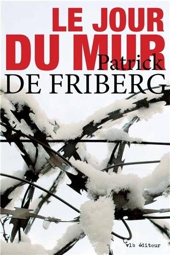 Le jour du mur