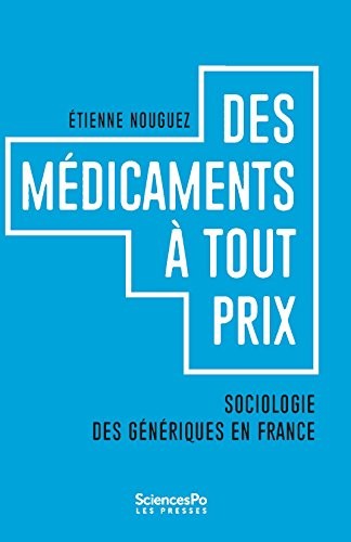 Des médicaments à tout prix