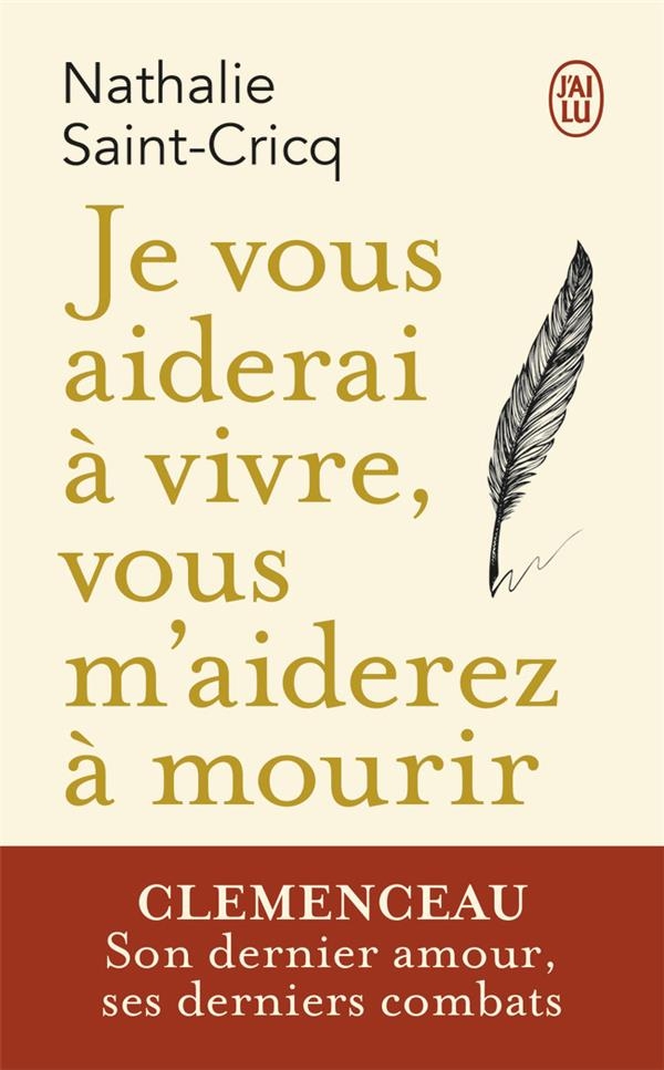 Je vous aiderai à vivre, vous m'aiderez à mourir