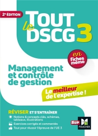 Tout le DSCG 3 - Management et contrôle de gestion - 2ème édition - Révision et entraînement