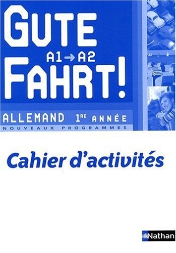 Gute Fahrt! 1ère année