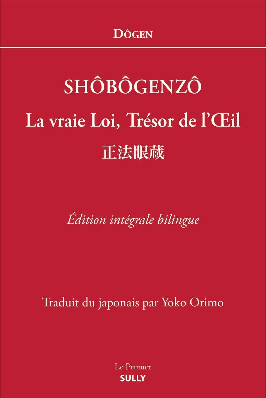 Shôbôgenzô : La vraie Loi, Trésor de l'Oeil