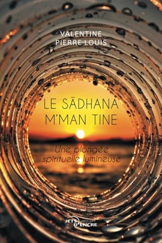 Le Sadhana m’man Tine, une plongée spirituelle lumineuse