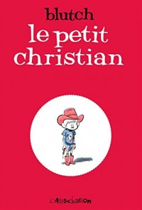 Le petit Christian, Intégrale 2 tomes :