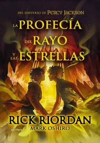 La profecia del rayo y las estrellas / From the World of Percy Jackson: The Sun and the Star