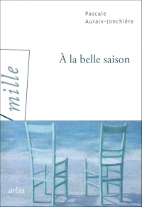 À la belle saison
