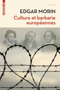 Culture et Barbarie Europeennes