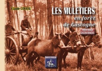 Les Muletiers en Foret de Gascogne (Version Bilingue Gascon-Français)