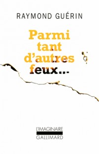 Parmi tant d'autres feux...