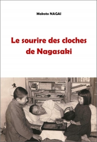 LE SOURIRE DES CLOCHES DE NAGASAKI NED