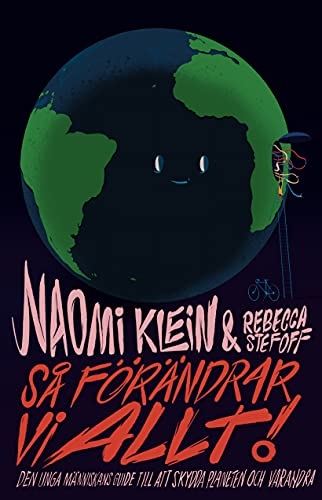 Så förändrar vi allt!