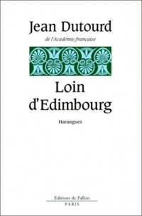 Loin d'Edimbourg