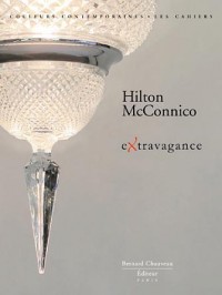 Hilton Mc Connico - Extravagance (édition limitée avec sérigraphie)