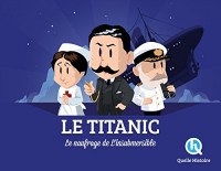 L'histoire du Titanic
