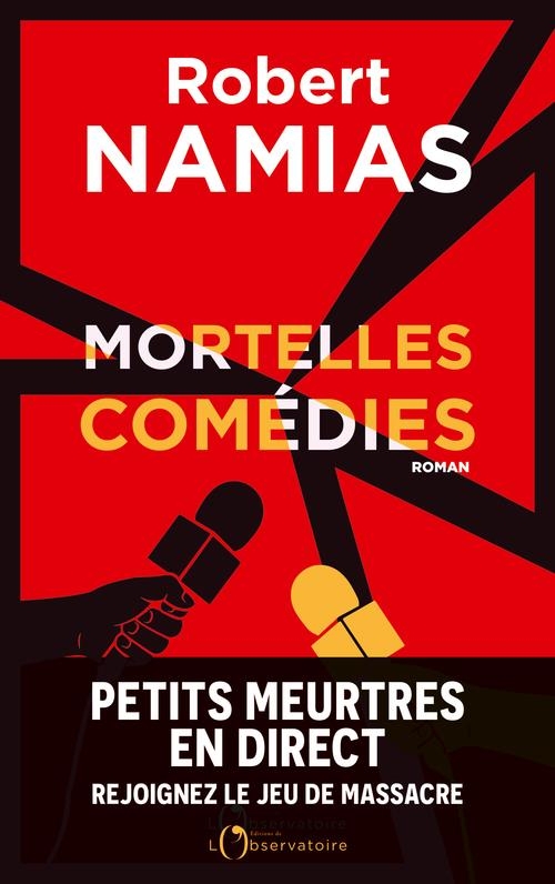 MORTELLES COMEDIES