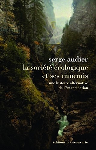La société écologique et ses ennemis