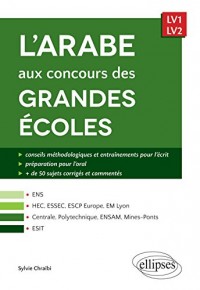 L'Arabe aux Concours des Grandes Écoles LV1 LV2