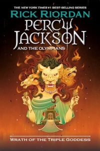 Percy Jackson and the Olympians: Wrath of the Triple Goddess