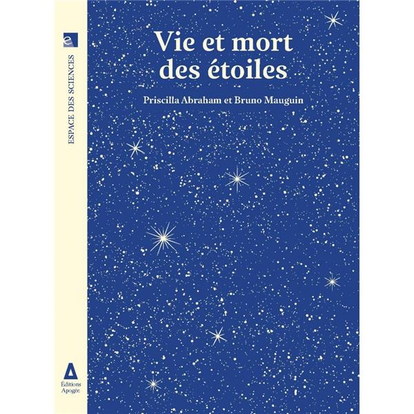 VIE ET MORT DES ETOILES
