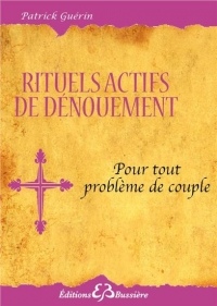 Rituels actifs de dénouement - Pour le couple