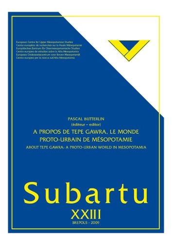 A propos de Tepe Gawra : le monde proto-urbain.