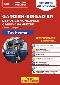 Concours Gardien-brigadier de police municipale et Garde-champêtre - Catégorie C - Tout-en-un - Concours externe 2019-2020